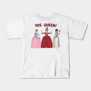 Yas Queen! Kids T-Shirt